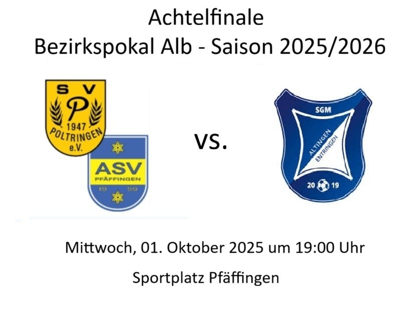 Ammerbuch-Derby im Bezirkspokal: SGM Poltringen/Pfäffingen I empfängt die SGM Altingen/Entringen I im Achtelfinale